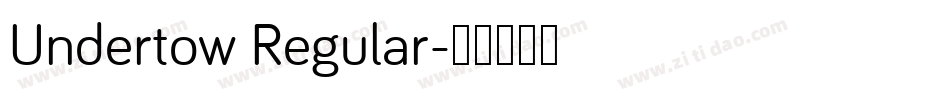 Undertow Regular字体转换